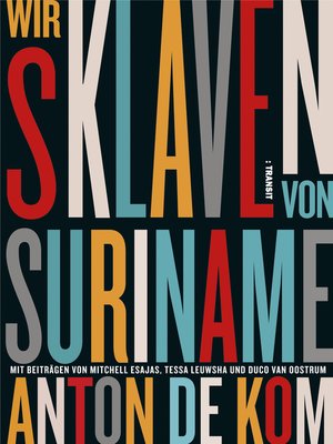 cover image of Wir Sklaven von Suriname